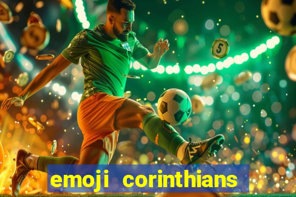 emoji corinthians copiar e colar